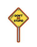 don'T be