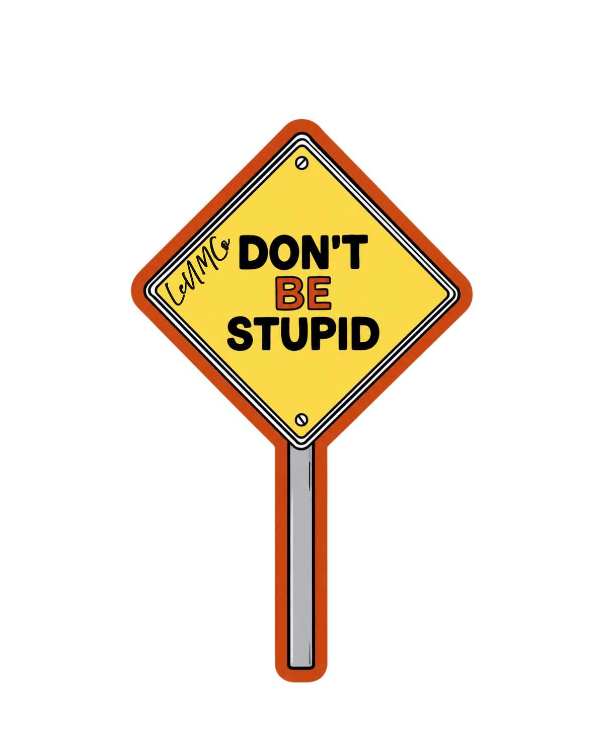don'T be