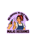 MalAS DeciSIONeS 01