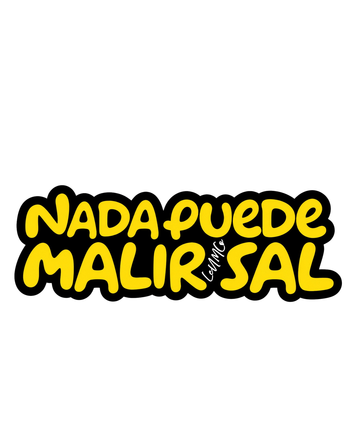 naDA pUEDE