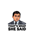 thaT'S whAT she SAID